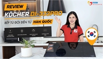 Bếp từ Kocher DI-333Pro: Đánh giá chi tiết từ thiết kế đến hiệu năng thực tế