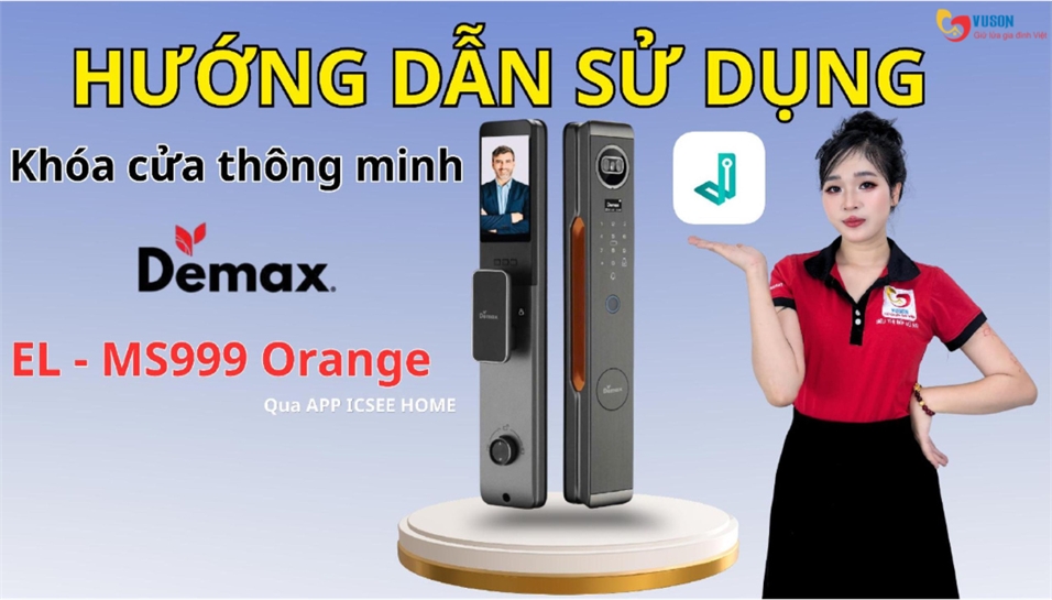 Hướng dẫn sử dụng khóa Demax EL MS999 Orange từ A–Z trên điện thoại cực dễ