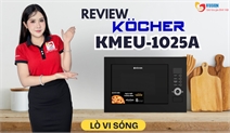 Lò vi sóng Kocher KMEU-1025A – Giải pháp âm tủ đa năng cho gian bếp hiện đại