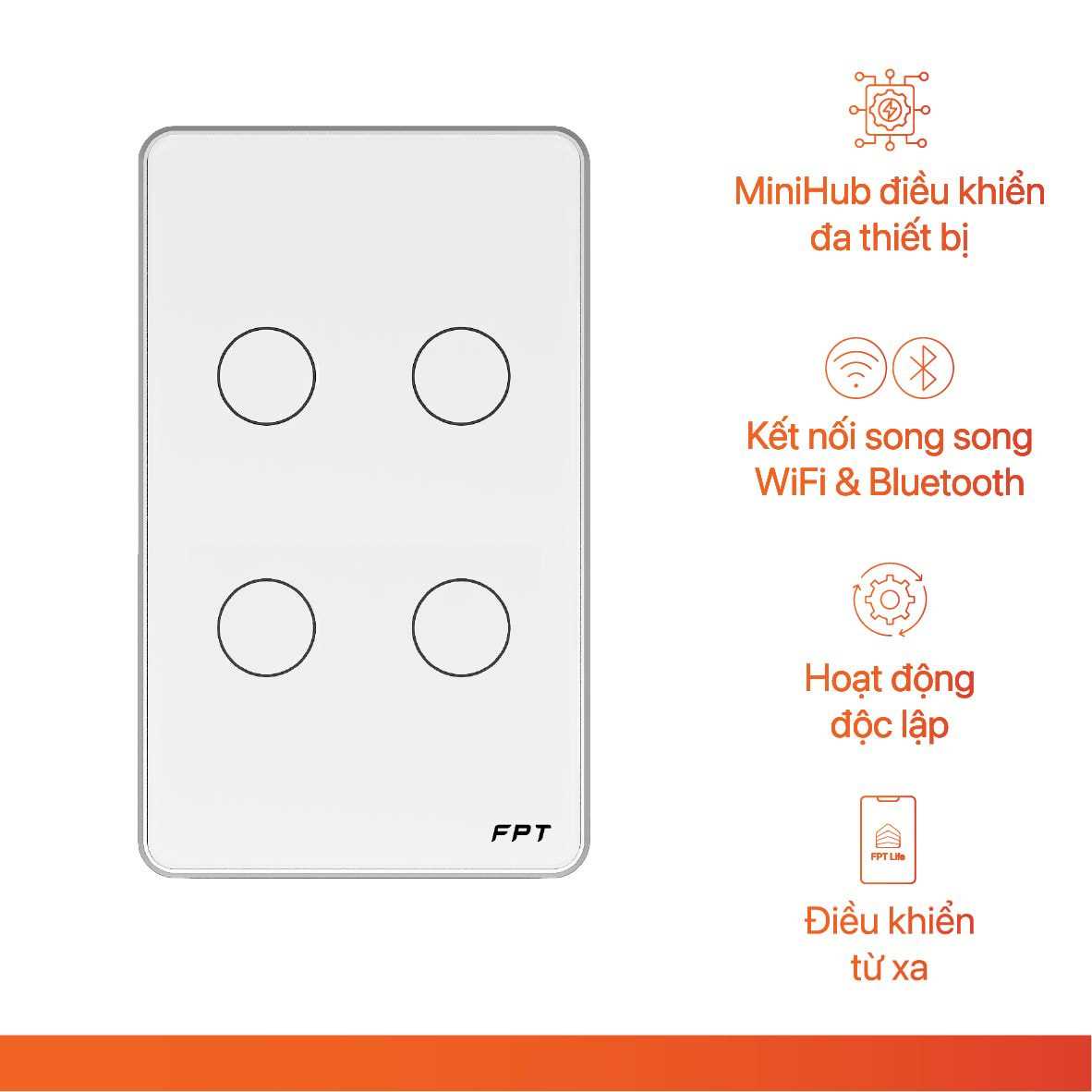 Công tắc cảm ứng wifi thông minh FPT - Leto kiêm mini Hub