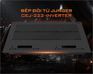 Bếp từ đôi Junger CEJ-222-INVERTER
