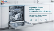Những lợi ích của máy rửa bát trong cuộc sống hàng ngày