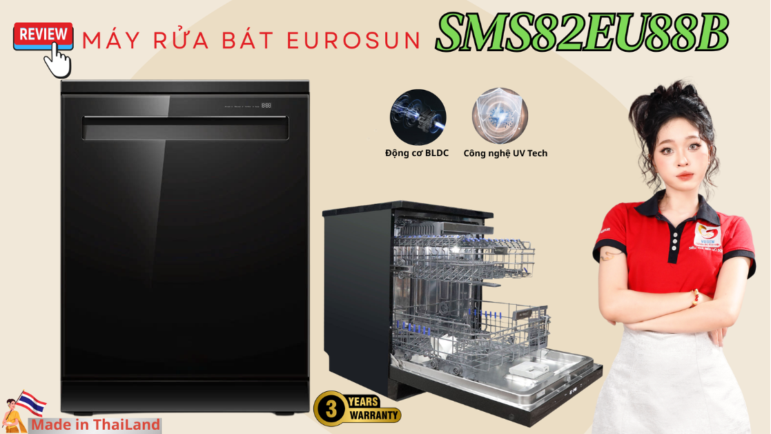 Máy rửa bát Eurosun SMS82EU88B – Bản nâng cấp toàn diện cho gian bếp hiện đại