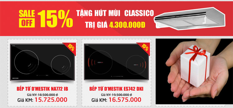 Mua bếp từ Dmestik chiết khấu 15% và tặng quà giá trị