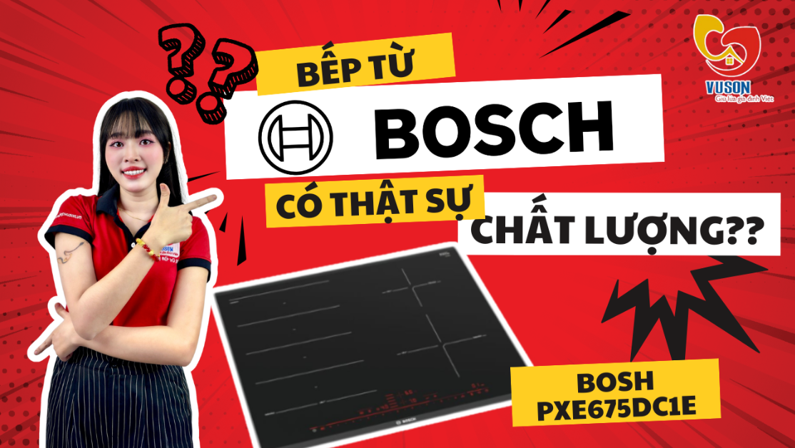 Bếp từ Bosch PXE675DC1E Serie 8 – Đẳng cấp châu Âu, nâng tầm căn bếp Việt